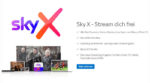 Neues Streaming-Angebot – Sky X mit neuen Möglichkeiten